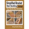 Simplified Bracket Stair Building