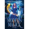 Modern Magick: Volume 1
