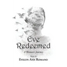 Eve Redeemed: A Woman's Journey