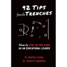 92 Tips from the Trenches: How to Stay in the Game as an Educational Leader