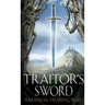 The Traitor's Sword: The Sangreal Trilogy Two