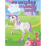 My Unicorn Coloring Book!