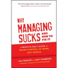 Why Managing Sucks and How to Fix It