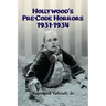 Hollywood's Pre-Code Horrors 1931-1934
