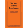 The Ants and the Grasshoppers