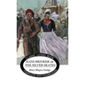 Hans Brinker: (or The Silver Skates)