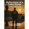 Reflections Of A Town Driver: The Road To Redemption