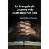 An Evangelical's Journey with Death Row Pen Pals
