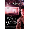 To Write A Wrong