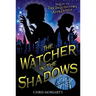 Watcher in the Shadows
