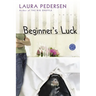 Beginner's Luck