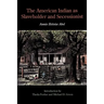 The American Indian as Slaveholder and Secessionist