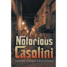 Notorious Casolini