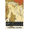 Clarimonde by Theophile Gautier, Fiction, Classics, Fantasy, Fairy Tales, Folk Tales, Legends & Mythology