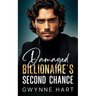 Damaged Billionaire's Second Chance: An Enemies-to-Lovers Off Limits Boss Romance