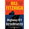 Highway 61 Resurfaced