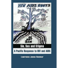 Sin, Sex and Stigma: A Pacific Response to HIV and AIDS