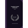 Complete Graded Arithmetic: Grade Iii