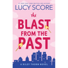 The Blast from the Past: A Riley Thorn Novel