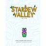 1.6v Stardew Valley: The Original Fanmade Gaming Guide, Planner, and Checklist: Hardbound Cover