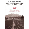 The Times Crossword Collection: 160 of the most famous crosswords in the world