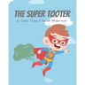The Super Tooter