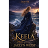 Keela: A Celtic Fairy Tale Romance