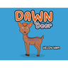 Dawn the Deer