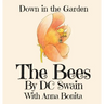 The Bees: Down in the Garden