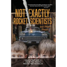 Not Exactly Rocket Scientists and Other Stories