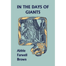 In the Days of Giants (Yesterday's Classics)