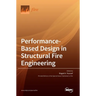 Performance-Based Design in Structural Fire Engineering