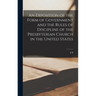 An Exposition of the Form of Government and the Rules of Discipline of the Presbyterian Church in the United States