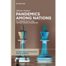 Pandemics Among Nations: U.S. Foreign Policy and the New Grand Chessboard