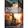 Omega Force: Legends Never Die