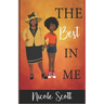 The Best in Me