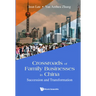 Crossroads of Family Businesses in China
