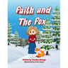 Faith and the Fox