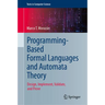 Programming-Based Formal Languages and Automata Theory: Design, Implement, Validate, and Prove