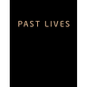 Past Lives: The Screenplay