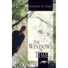 The Windows of Time