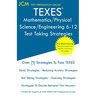 TEXES Mathematics/Physical Science/Engineering 6-12 - Test Taking Strategies: Free Online Tutoring - New 2020 Edition - The latest strategies to pass