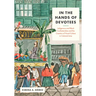 In the Hands of Devotees: Indigenous and Black Confraternities and the Creation of Visual Culture in Colonial Lima