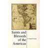 Saints and Blesseds of the Americas