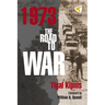 1973: The Road to War