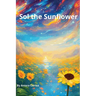 Sol the Sunflower