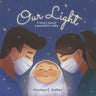 Our Light: A story about a pandemic baby