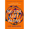 No One Left Alone: A Story of How Community Helps Us Heal
