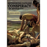 Rethinking Catiline Conspiracy in Antiquity