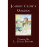 Johnny Crow's Garden: A Picture Book